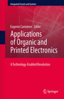 Applications of Organic and Printed Electronics: A Technology-Enabled Revolution