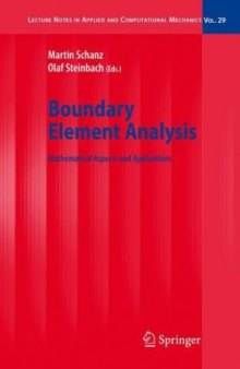 Boundary Element Analysis - Mathematical Aspects and Applications