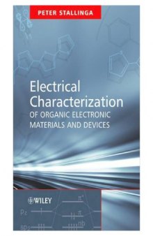 Electrical Characterization of Organic Electronic Materials and Devices