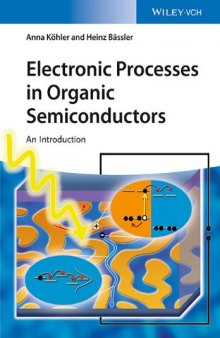 Electronic Processes in Organic Semiconductors: An Introduction