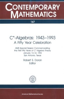C-star-Algebras: 1943-1993