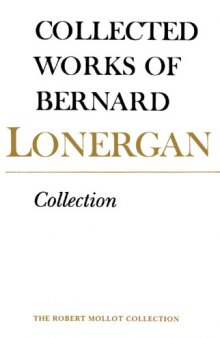 Collected Works of Bernard Lonergan: Collection