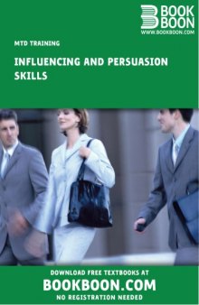 Influencing and persuasion skills