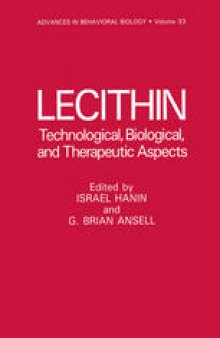 Lecithin: Technological, Biological, and Therapeutic Aspects