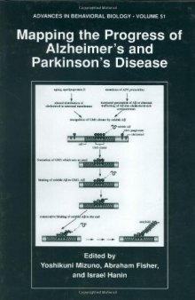 Mapping the Progress of Alzheimer's and Parkinson's Disease (Advances in Behavioral Biology)