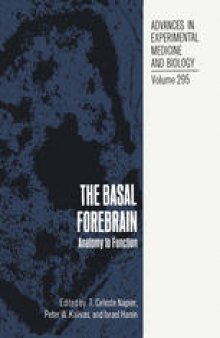 The Basal Forebrain: Anatomy to Function