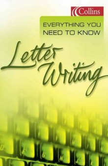 Everything You Need to Know-Letter Writing