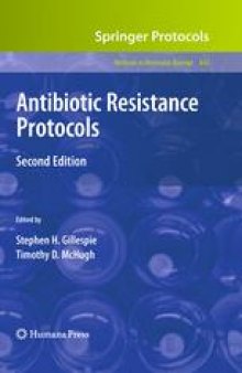 Antibiotic Resistance Protocols: Second Edition