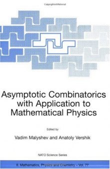 Asymptotic combinatorics with application to mathematical physics