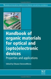 Handbook of Organic Materials for Optical and (Opto)Electronic Devices: Properties and Applications (