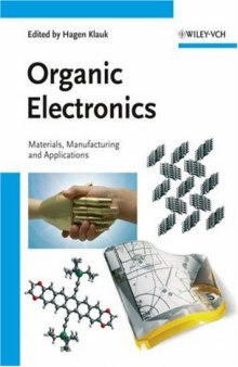 Organic Electronics: Materials, Manufacturing, and Applications