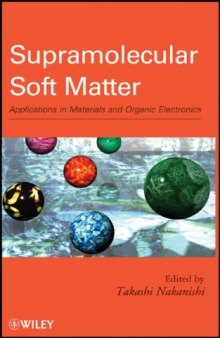 Supramolecular Soft Matter: Applications in Materials and Organic Electronics