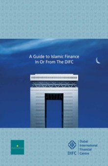 A Guide To Islamic Finance : In Or From The DIFC