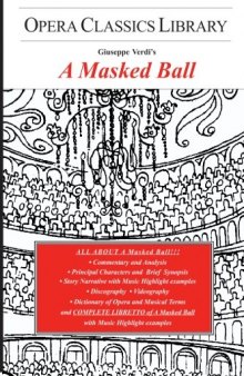 A Masked Ball (Opera Classics Library)