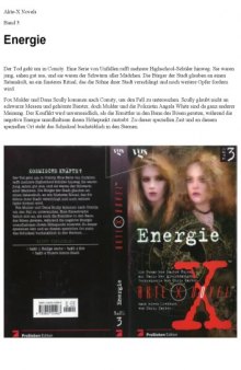 Akte X Novels, Die unheimlichen Falle des FBI, Bd.3, Energie