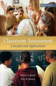 Classroom Assessment: Concepts and Applications