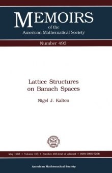 493 Lattice Structures on Banach Spaces