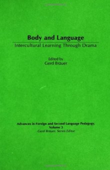 Body and Language: Intercultural Learning Through Drama  