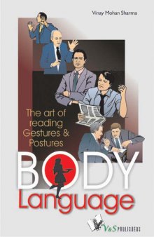 Body Language: The Art of Reading Gestures and Postures