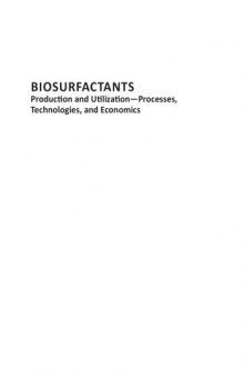 Biosurfactants : production and utilization--processes, technologies, and economics