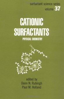 Cationic Surfactants (Surfactant Science)