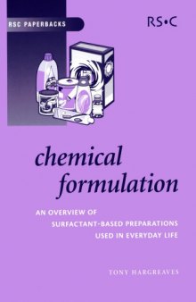 Chemical formulation : An overview of surfactant based chemical preparations used in everday life