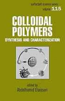 Colloidal polymers : synthesis and characterization