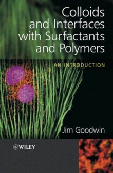 Colloids and Interfaces with Surfactants and Polymers - An Introduction