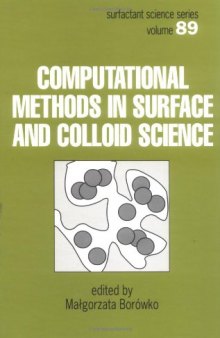 Computational Methods in Surface and Colloid Science