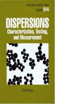 Dispersions : characterization, testing, and measurement