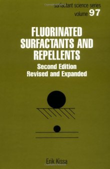 Fluorinated Surfactants and Repellents, Second Edition, (Surfactant Science)