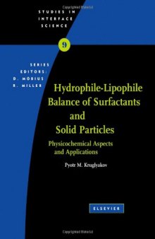 Hydrophile-lipophile balance of surfactants and solid particles: physicochemical aspects and applications