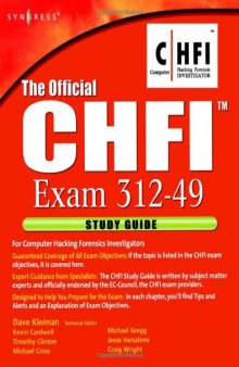 The Official CHFI Study Guide (Exam 312-49)