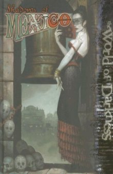 Shadows of Mexico (World of Darkness)