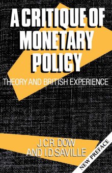 A Critique of Monetary Policy