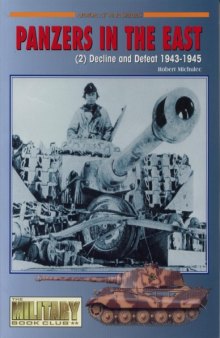 Armor At War - Panzers In The East (2) Decline And Defeat 1943-1945