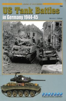 Armor At War - Us Tank Battles Germany 1944-45