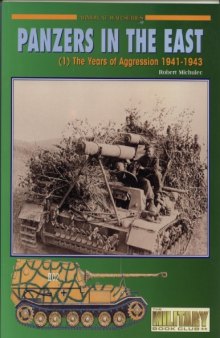 Armor At War Series - Panzers In The East Vol 1