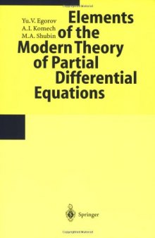 Elements of the Modern Theory of Partial Differential Equations