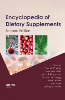 Encyclopedia of Dietary Supplements, Second Edition