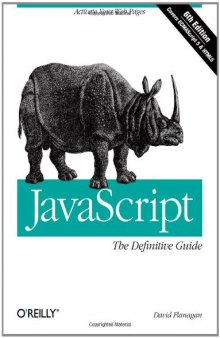 JavaScript: The Definitive Guide: Activate Your Web Pages