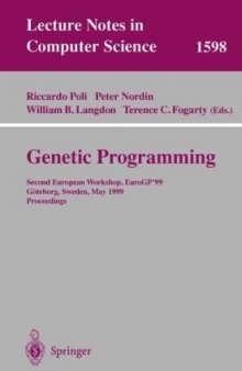 Genetic Programming: Second European Workshop, EuroGP’99 Göteborg, Sweden, May 26–27, 1999 Proceedings