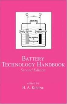 Battery Technology Handbook, Second Edition (Electrical and Computer Engineering)