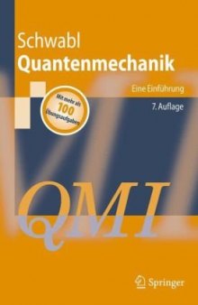 Quantenmechanik (QM I): Eine Einführung, 7.Auflage