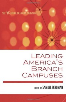 Leading America's Branch Campuses 