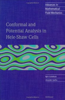 Conformal and potential analysis in Hele-Shaw cells