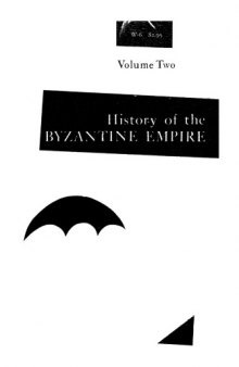 History of the Byzantine Empire, 324-1453, vol. II