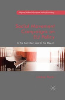 Social Movement Campaigns on EU Policy: In the Corridors and in the Streets