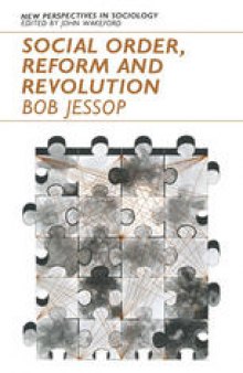 Social Order, Reform and Revolution: A power, exchange and institutionalisation perspective