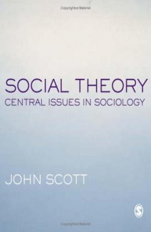 Social theory: central issues in sociology  